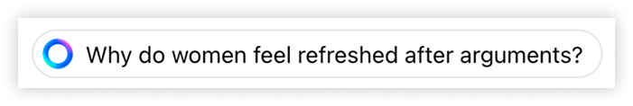 Suggested AI prompt: why do women feel refreshed after arguments?